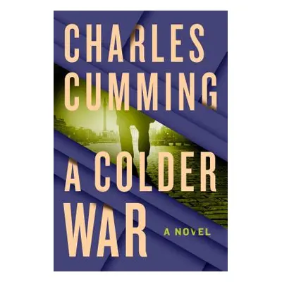 "A Colder War" - "" ("Cumming Charles")(Paperback)