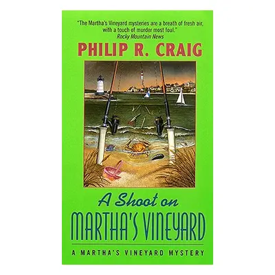 "A Shoot on Martha's Vineyard: A Martha's Vineyard Mystery" - "" ("Craig Philip R.")(Mass Market