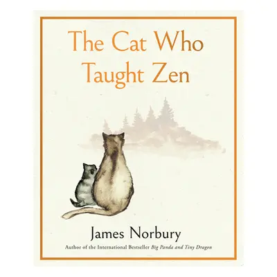 "The Cat Who Taught Zen" - "" ("Norbury James")(Pevná vazba)