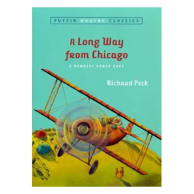 "A Long Way from Chicago: A Novel in Stories" - "" ("Peck Richard")(Paperback)