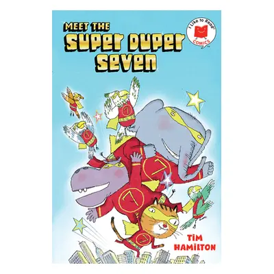 "Meet the Super Duper Seven" - "" ("Hamilton Tim")(Paperback)