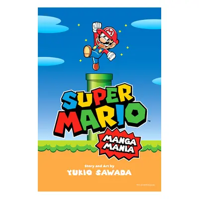 "Super Mario Manga Mania" - "" ("Sawada Yukio")(Paperback)