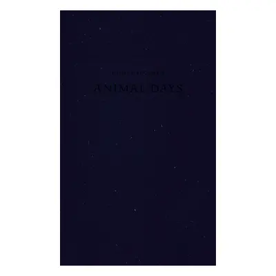 "Animal Days" - "" ("Beckman Joshua")(Paperback)