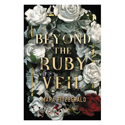 "Beyond the Ruby Veil" - "" ("Fitzgerald Mara")(Pevná vazba)