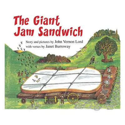 "The Giant Jam Sandwich (Lap Board Book)" - "" ("Lord John Vernon")(Board Books)