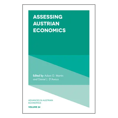 "Assessing Austrian Economics" - "" ("D'Amico Daniel J.")(Pevná vazba)