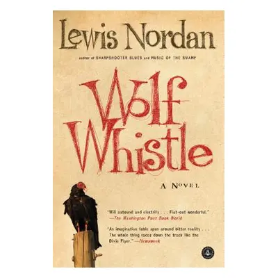 "Wolf Whistle" - "" ("Nordan Lewis")(Paperback)