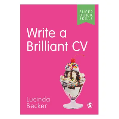 "Write a Brilliant CV" - "" ("Becker Lucinda")(Paperback)