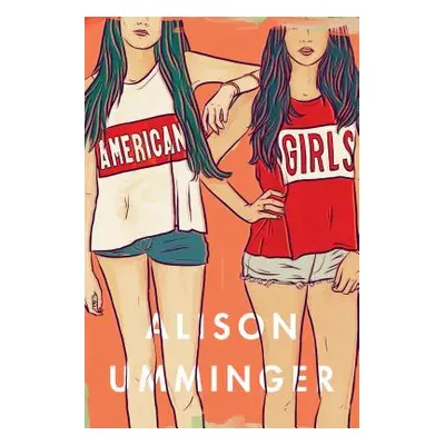 "American Girls" - "" ("Umminger Alison")(Paperback)