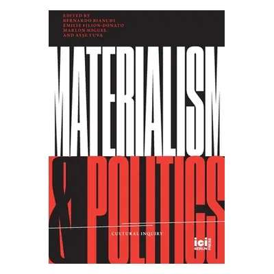 "Materialism and Politics" - "" ("Bianchi Bernardo")(Paperback)