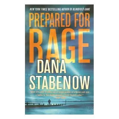 "Prepared for Rage" - "" ("Stabenow Dana")(Paperback)