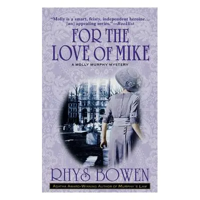 "For the Love of Mike" - "" ("Bowen Rhys")(Paperback)