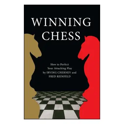 "Winning Chess" - "" ("Chernev Irving")(Paperback)