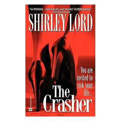 "The Crasher" - "" ("Lord Shirley")(Paperback)