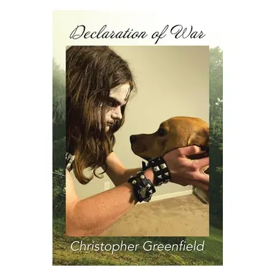 "Declaration of War" - "" ("Greenfield Christopher")(Paperback)