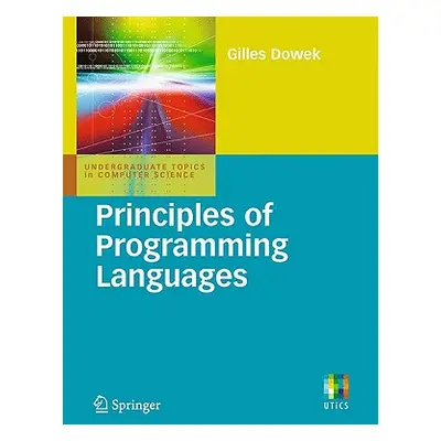 "Principles of Programming Languages" - "" ("Dowek Gilles")(Paperback)