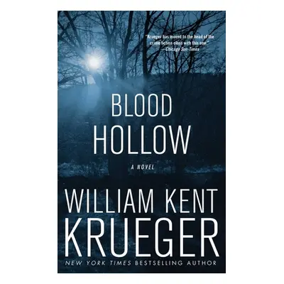 "Blood Hollow, 4" - "" ("Krueger William Kent")(Paperback)