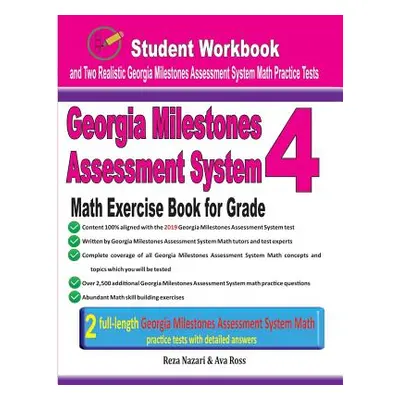 "Georgia Milestones Assessment System Math Exercise Book for Grade 4: Student Workbook and Two R