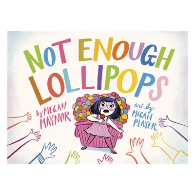 "Not Enough Lollipops" - "" ("Maynor Megan")(Pevná vazba)