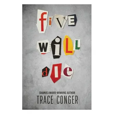 "Five Will Die" - "" ("Conger Trace")(Paperback)