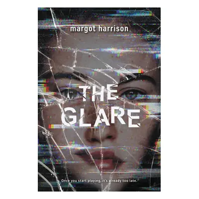 "The Glare" - "" ("Harrison Margot")(Paperback)