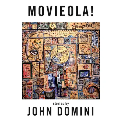 "Movieola" - "" ("Domini John")(Paperback)