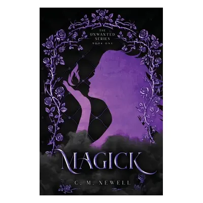 "Magick" - "" ("Newell C. M.")(Paperback)