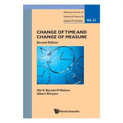 "Change of Time and Change of Measure (Second Edition)" - "" ("Barndorff-Nielsen Ole E.")(Pevná 