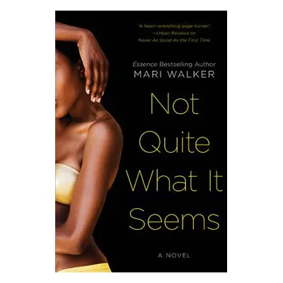 "Not Quite What It Seems" - "" ("Walker Mari")(Paperback)