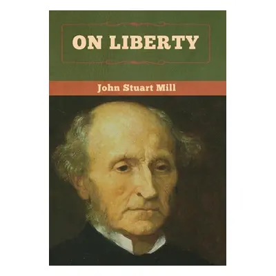 "On Liberty" - "" ("Mill John Stuart")(Pevná vazba)