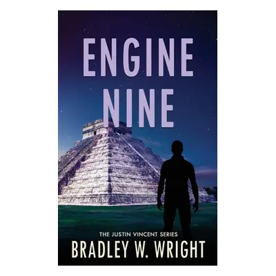 "Engine Nine" - "" ("Wright Bradley W.")(Paperback)