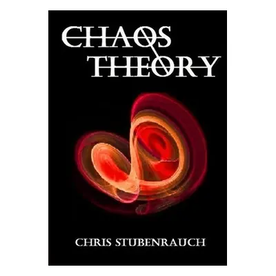 "Chaos Theory" - "" ("Stubenrauch Chris")(Paperback)