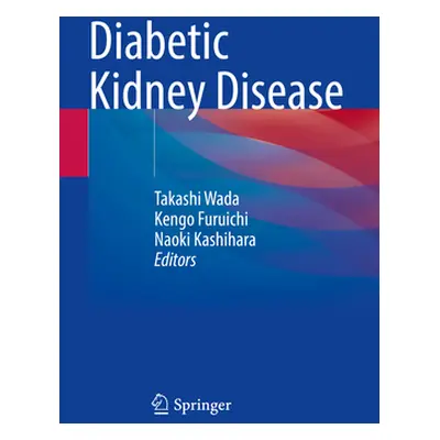 "Diabetic Kidney Disease" - "" ("Wada Takashi")(Paperback)