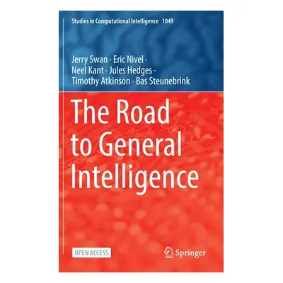 "The Road to General Intelligence" - "" ("Swan Jerry")(Pevná vazba)