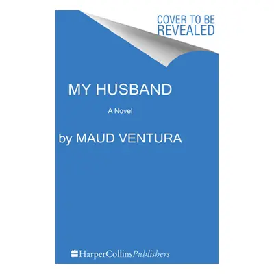 "My Husband" - "" ("Ventura Maud")(Pevná vazba)