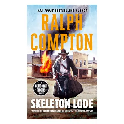 "Skeleton Lode" - "" ("Compton Ralph")(Mass Market Paperbound)