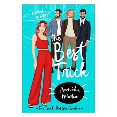 "The Best Trick" - "" ("Martin Annika")(Paperback)