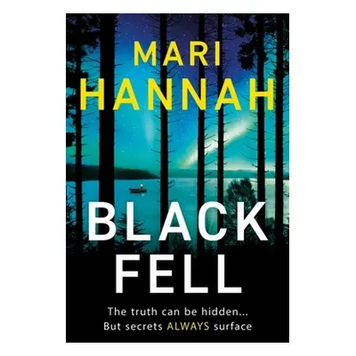 "Black Fell" - "" ("Hannah Mari")(Paperback)