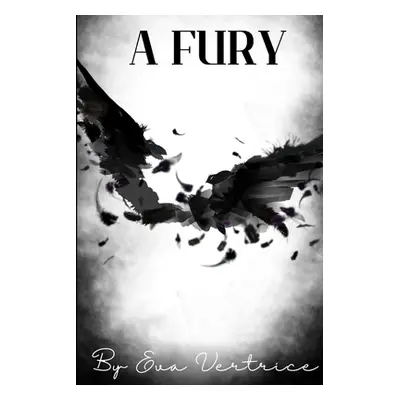 "A Fury" - "" ("Kamp Kelly")(Paperback)