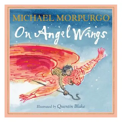 "On Angel Wings" - "" ("Morpurgo Michael")(Paperback)