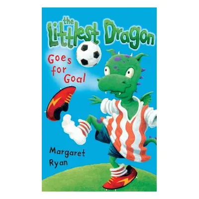 "Littlest Dragon Goes for Goal" - "" ("Ryan Margaret")(Paperback)