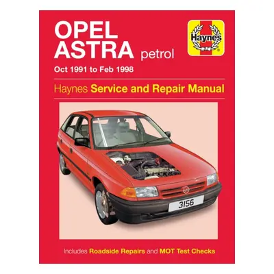 "Opel Astra Petrol" - "" ("Haynes Publishing")(Paperback / softback)