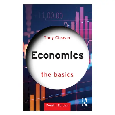 "Economics: The Basics" - "" ("Cleaver Tony")(Paperback)