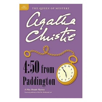 "4:50 from Paddington: A Miss Marple Mystery" - "" ("Christie Agatha")(Paperback)