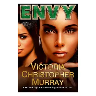 "Envy, 2: A Seven Deadly Sins Novel" - "" ("Murray Victoria Christopher")(Paperback)