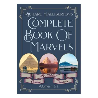 "Complete Book Of Marvels" - "" ("Halliburton Richard &. Illus")(Paperback)