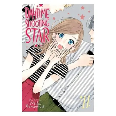 "Daytime Shooting Star, Vol. 11, 11" - "" ("Yamamori Mika")(Paperback)