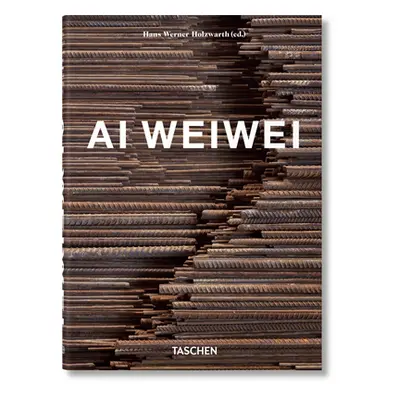 "AI Weiwei. 40th Ed." - "" ("Holzwarth Hans Werner")(Pevná vazba)