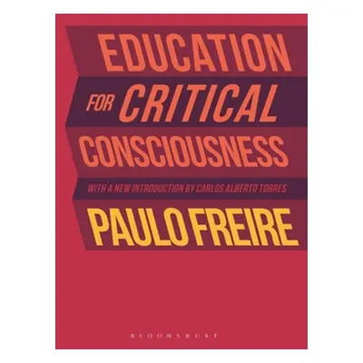 "Education for Critical Consciousness" - "" ("Freire Paulo")(Paperback)