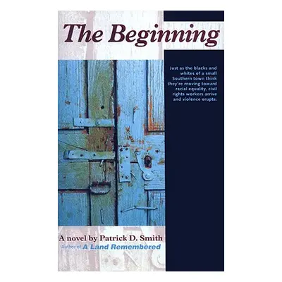 "The Beginning" - "" ("Smith Patrick D.")(Paperback)